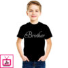 Brother – Cotton T-Shirts For Boys