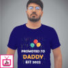 Daddy Est Celebration T-Shirt