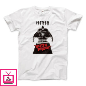 Death Proof Poster T-Shirt