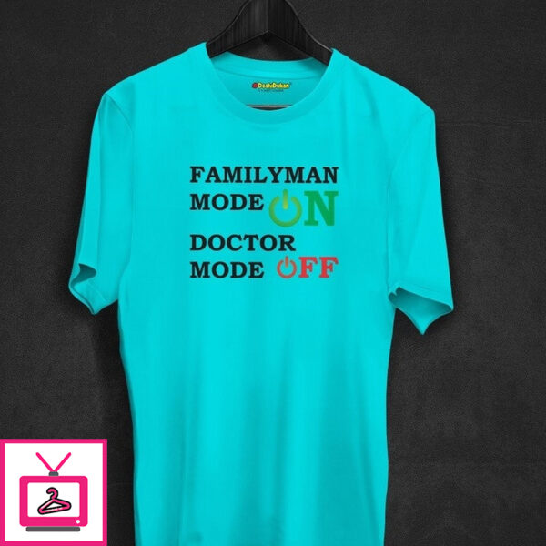 Doctor Mode Off T-shirt