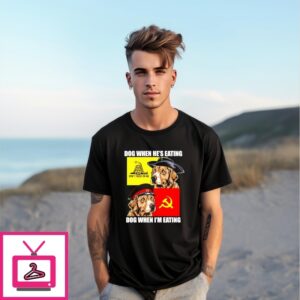 Dog When He’S Eating Dog When I’M Eating T-Shirt