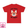 Don’t Worry Be Furry! – T-Shirt