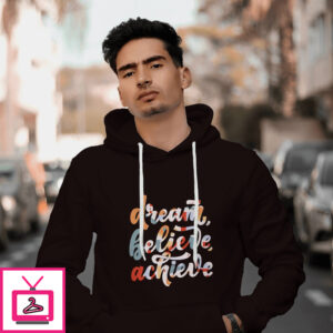 Dream Believe Achieve Black Hoodie