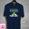 Electrical Engineer In Progress T-Shirt