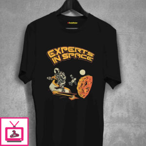 Experts In Space T-Shirt