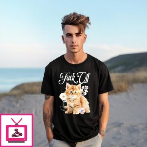 Fuck Off Cat Flower T-Shirt Fuck Off Cat Flower T-Shirt