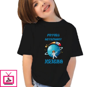 Future Astronaut Girls Custom T-Shirt With Name Future Astronaut Girls Custom T-Shirt With Name
