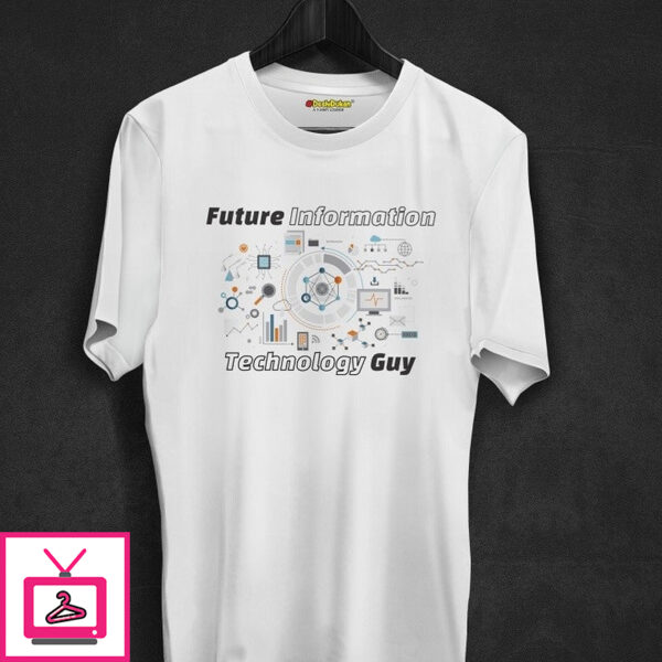 Future Information Technology Guy Engineer T-shirt