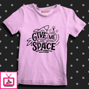 Give Me Some Space Cotton T-Shirt Give Me Some Space Cotton T-Shirt