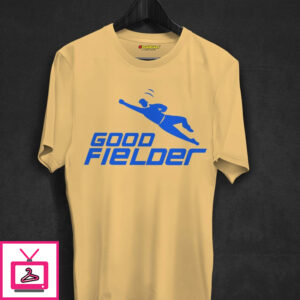Good Fielder Cricket T-Shirt