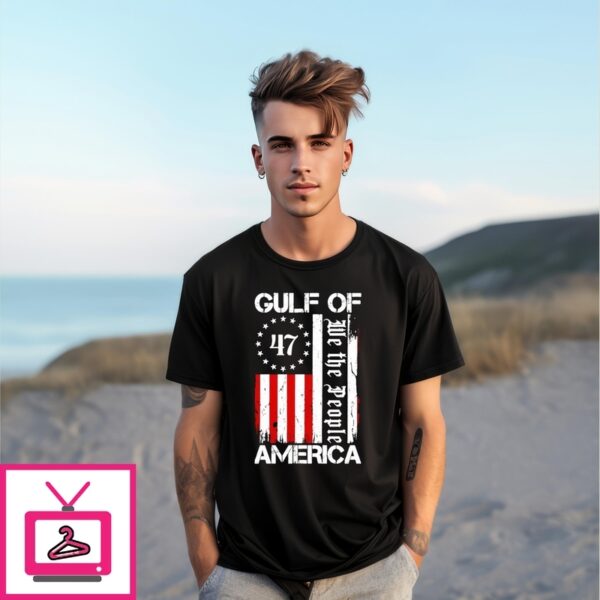 Gulf Of America 47 We The People Flag Vintage T-Shirt