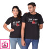 He Is My One & Only – Couple Pre-Wedding T-Shirts