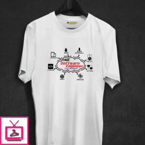 I Am Software Engineer T-Shirt I Am Software Engineer T-Shirt
