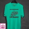 I Build Your Dream Home Civil Engineer T-Shirt