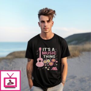 It’S A Music Thing Guitar And Flower T-Shirt