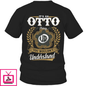 It’s OTTO Thing You Wouldn’t Understand D91