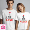 Love Forever T-Shirt