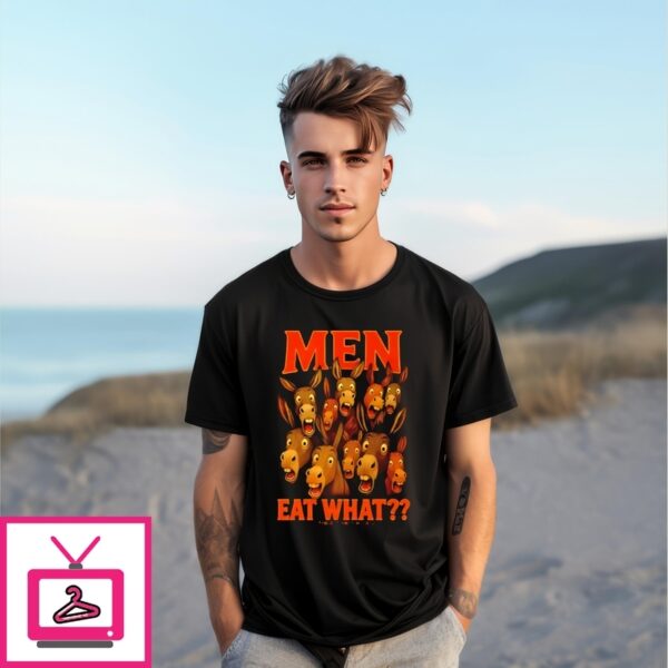 Men Eat What Donkey Retro Funny T-Shirt