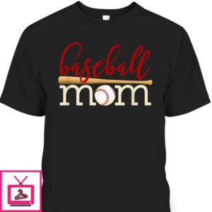 Mother’s Day T-Shirt Baseball Mom