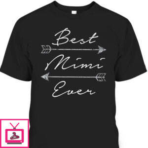 Mother’s Day T-Shirt Best Mimi Ever Tribal Arrows
