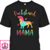 Mother’s Day T-Shirt Dachshund Mama Gift For Dog Lovers
