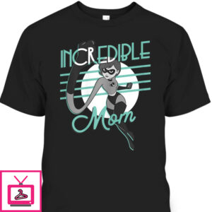 Mother’s Day T-Shirt Disney Incredibles 2 Elastigirl Mom