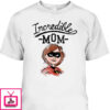 Mother’s Day T-Shirt Disney Pixar Incredibles 2 Super Mom