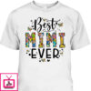Mother’s Day T-Shirt Flora Best Mimi Ever