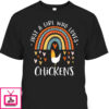 Mother’s Day T-Shirt Just A Girl Who Loves Chickens