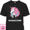 Mother’s Day T-Shirt Mamacorn Unicorn Mom And Baby