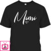Mother’s Day T-Shirt Mimi Gift For Mom & Grandma