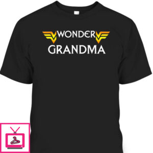 Mother’s Day T-Shirt Wonder Grandma