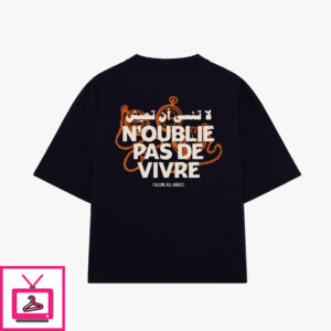 N’OUBLIE PAS DE VIVRE TEE