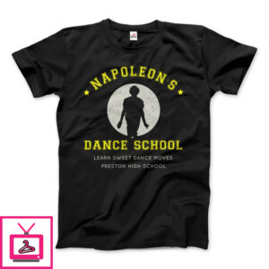 Napoleon Dance School from Napoleon Dinamyte Movie T-Shirt