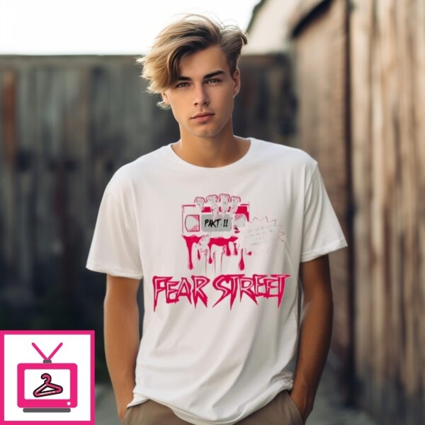 Part Ii Fear Street American Horror Film T-Shirt