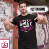 Personalized Name Shirts It’s A Bailey Thing You Wouldn’t Understand Gift For Your Love