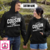 Personalized Name Shirts It’s A Cousin Thing You Wouldn’t Understand Gift For Your Love