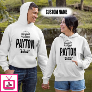 Personalized Name Shirts Original Genuine And Trusted Payton Premium Quality