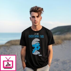 Smurfs Let Me Overthink This T-Shirt