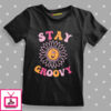 Stay Groovy Kids T-Shirt