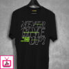 Stay Strong Never Give Up T-Shirt