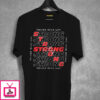 Stay Strong T-Shirt