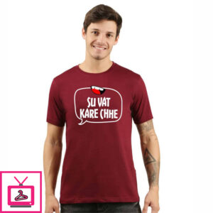 Su Vaat Kare Chhe – Funky Gujarati T-Shirts