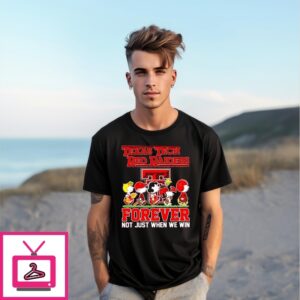 Texas Tech Red Raiders Forever Not Just When We Win Snoopy Peanuts T-Shirt