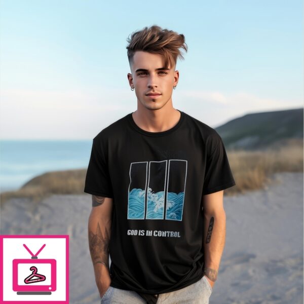 Waves  God Is In Control T-Shirt
