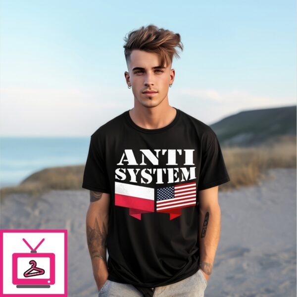 Anti-System Polish American Flags T-Shirt