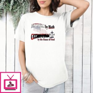 Autistic By Birth Gay By The Grace Of God Flag T-Shirt