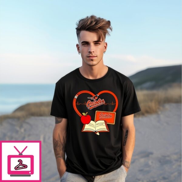 Baltimore Orioles Educators And Baseball Heart Apple T-Shirt