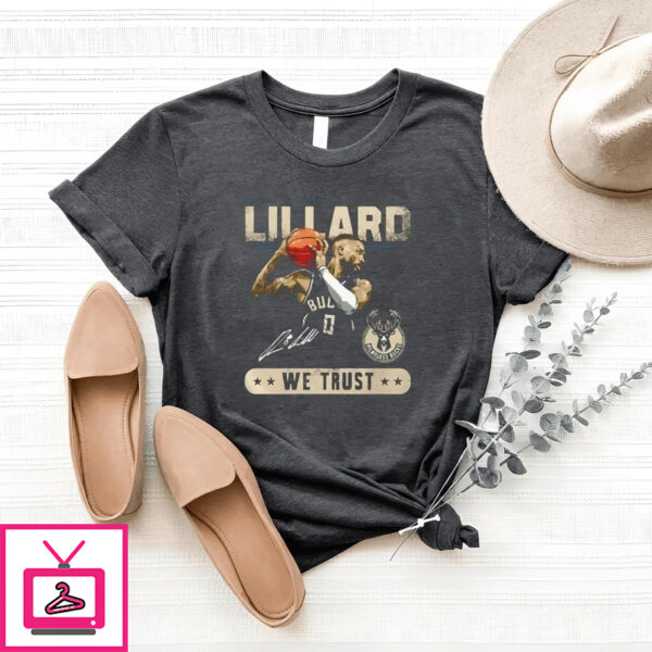 Damian Lillard Milwaukee Bucks We Trust Signature Basketball T-Shirt