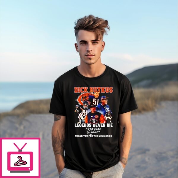 Dick Butkus Legend Never Die 1942 2023 Thank You Signature T-Shirt